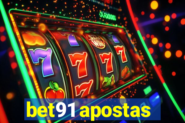 bet91 apostas